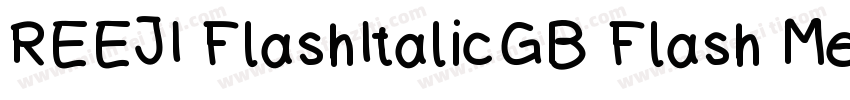 REEJI FlashItalicGB Flash Medium字体转换